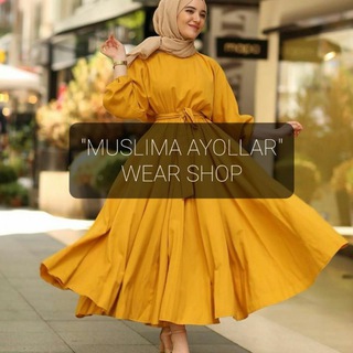 👑MUSLIMA AYOLLAR👑 WEAR SHOP