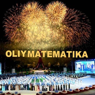 OLIY MATEMATIKA | У́ЗБЕКИСТОН