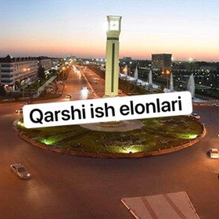 Qarshi ish e'lonlari|Работа в Карши