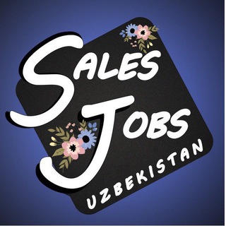 SALES JOBS UZ / Работа в продажах