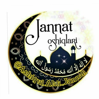 🕊🕋🌙JANNAT OSHIQLARI 👳‍♂🧕🌙🕋🦋