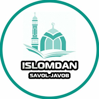 ISLOMDAN SAVOL-JAVOB