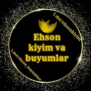 EHSON KIYIM VA BUYUMLAR