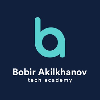 Bobir Akilkhanov Tech Academy