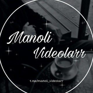 MANOLI VIDEOLAR