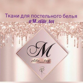 ТКАНИ M_elite_tex.uz