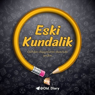 Eski kundalik | Kechinmalar 📔