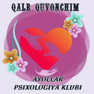 ❤QALB QUVONCHIM ❤| AYOLLAR PSIXOLOGIYA KLUBI