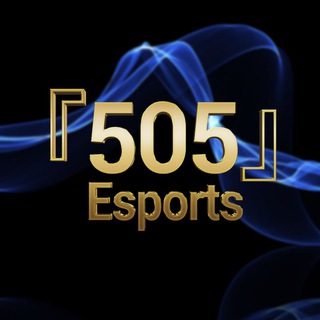 『505』Esports