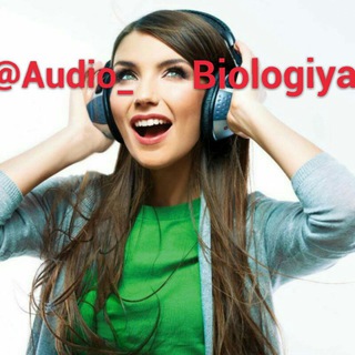 🎧🍀Audio Biologiya🍀🎧