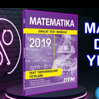 DTM MATEMATIKA 2019 va 2020 yechimlari | Farrux Odilov