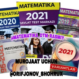 MATEMATIKA DTM 2021 | 2022 Yechimlari