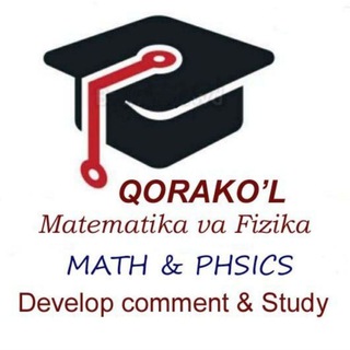 Matematika va Fizika Qorako'l