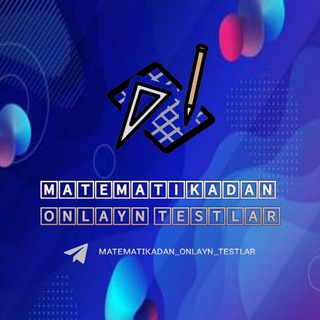 Matematikadan online test 🇺🇿