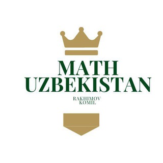 🇺🇿 Math Uzbekistan 🇺🇿 RahimovKomil