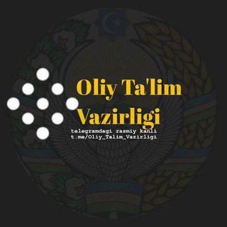 Oliy Ta'lim Vazirligi ✔️ (Rasmiy)